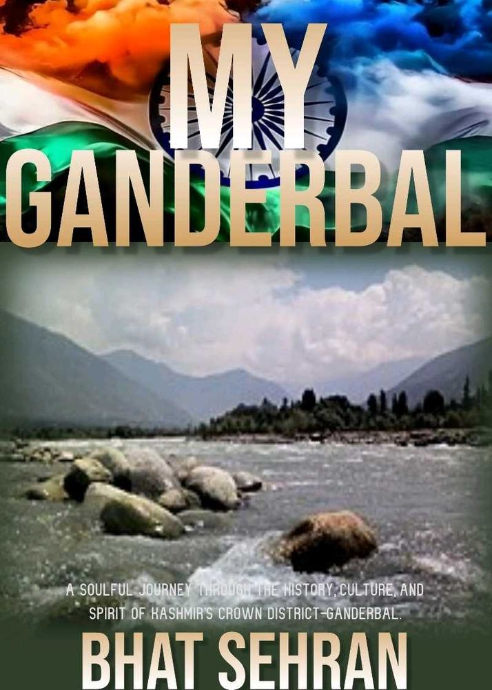 My Ganderbal Book By Bhat Sehran