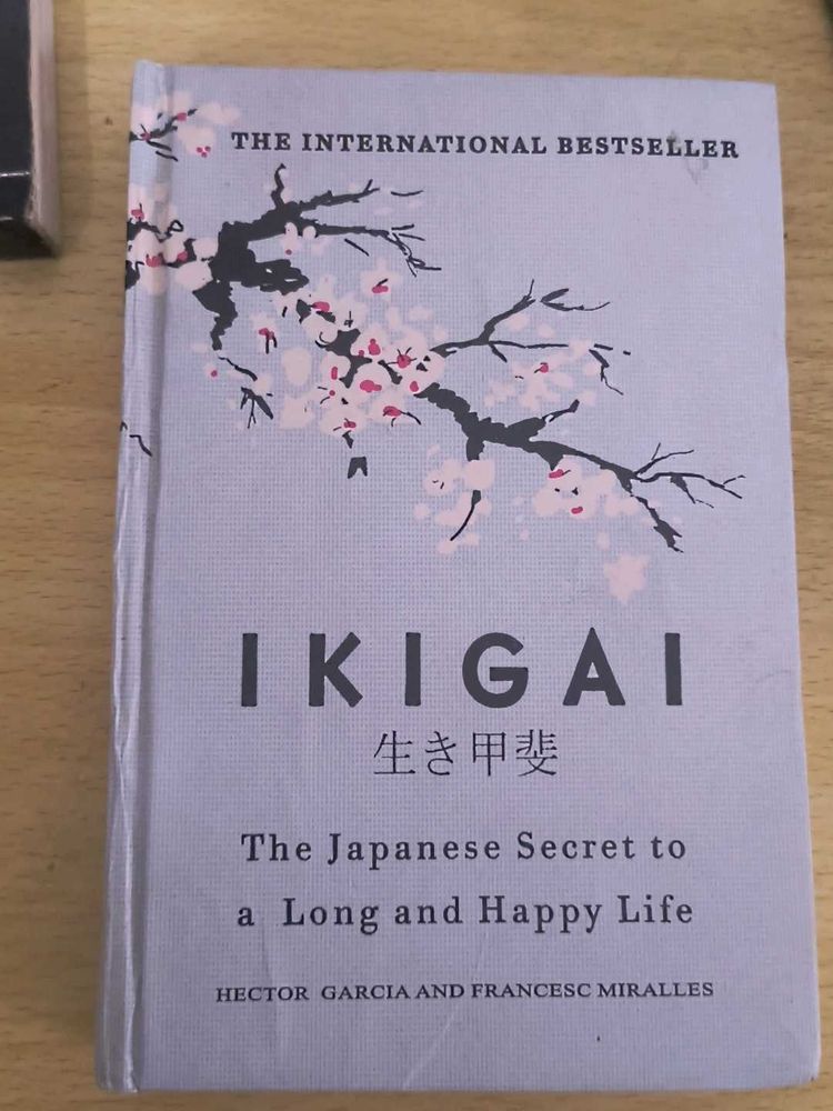 Ikigai By Hector Garcia And Francesc Miralles