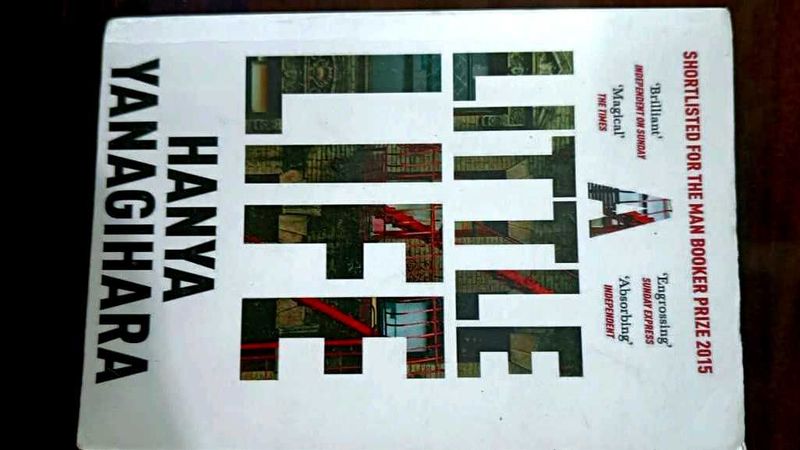 A Little Life by Hanya Yanagihara