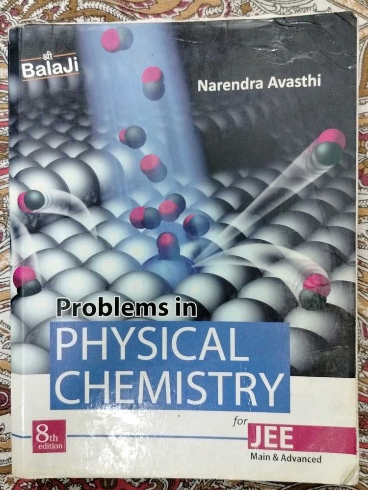 Physical Chemistry For NEET and JEE Class 11 + 12