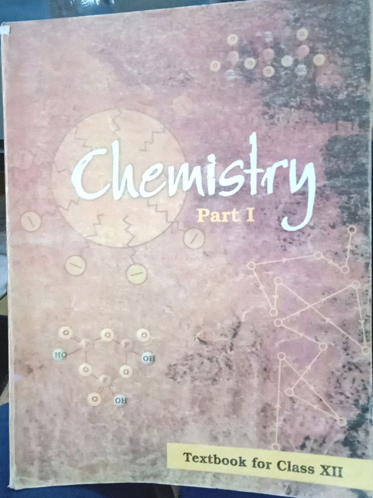 Class 12th(XII) CHEMISTRY BOOK PART-I (NCERT)