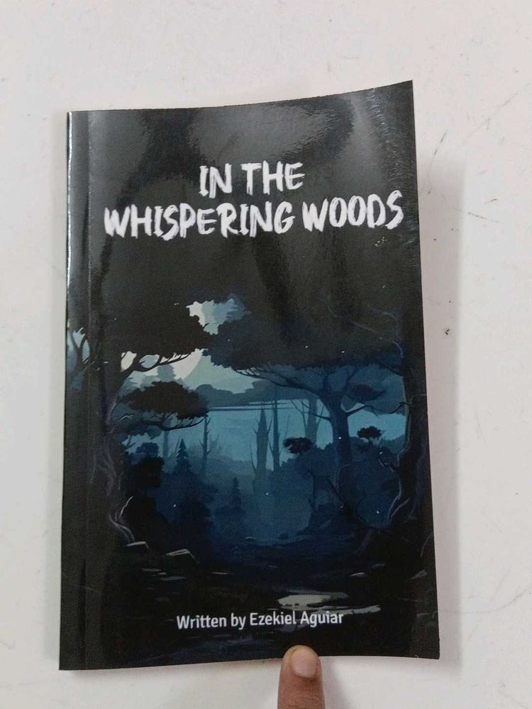 In the Whispering Woods by Ezekiel Aguiar