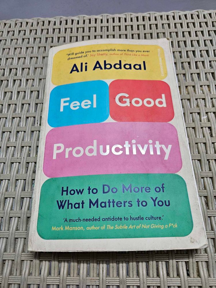 Feel-Good Productivity by Ali Abdaal
