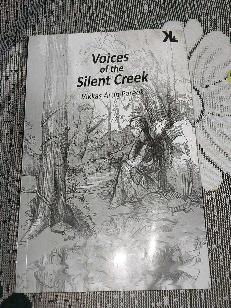 Voices of the Silent Creek