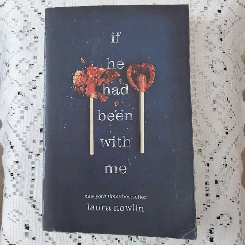 If He Had Been With Me