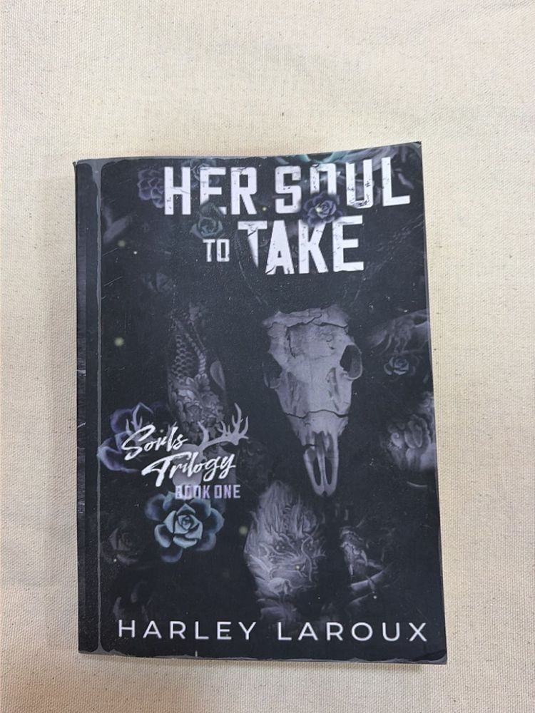 Her Soul To Take by Harley Laroux