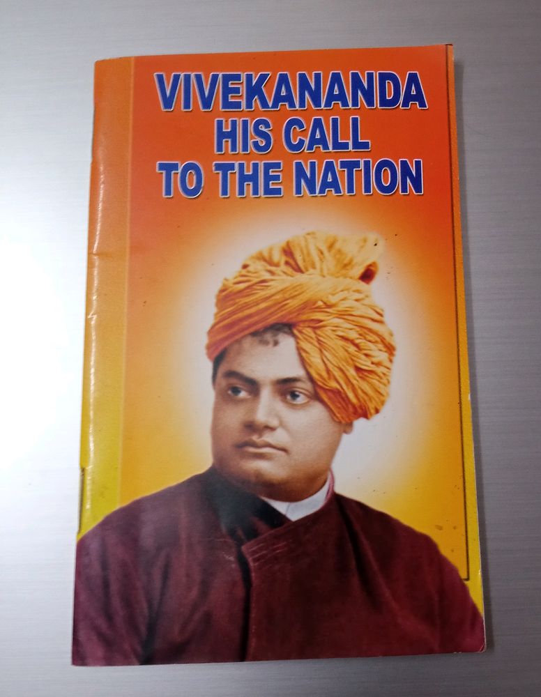 Vivekananda His Call To The Nation