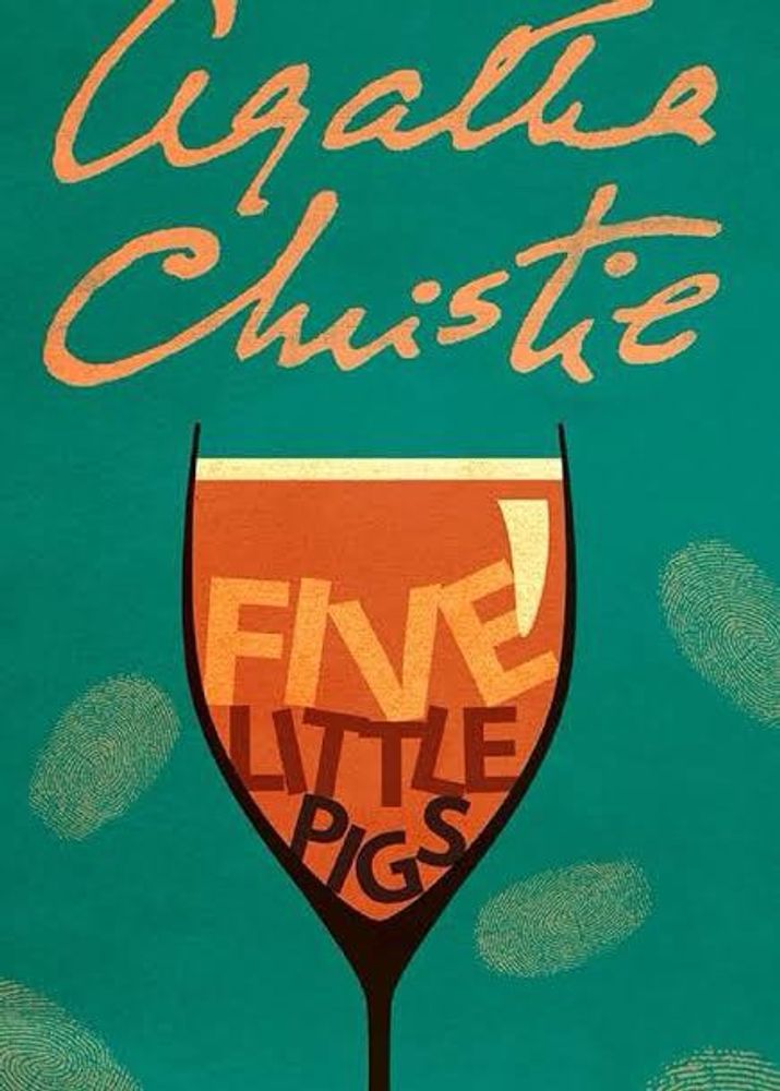 Agatha Christie’ Five Little Pigs