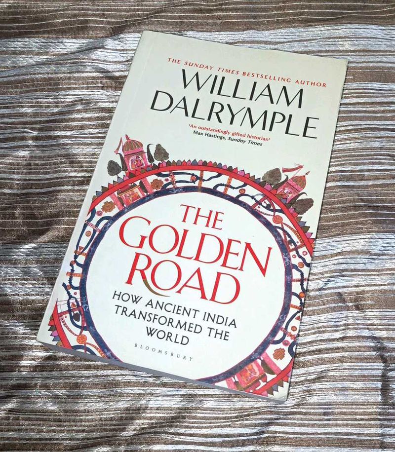 The Golden Road by William Dalrymple