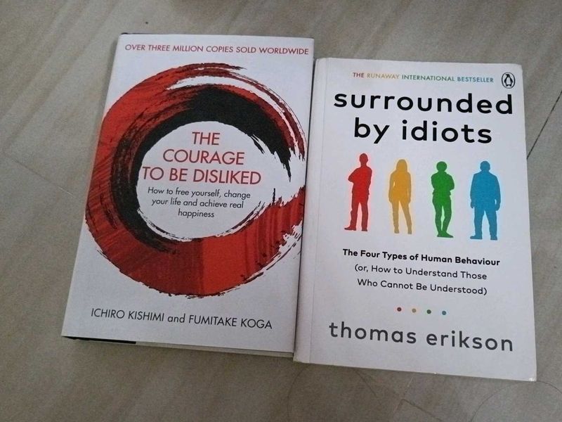 Courage to Be Disliked &amp; Surrounded by Idiots