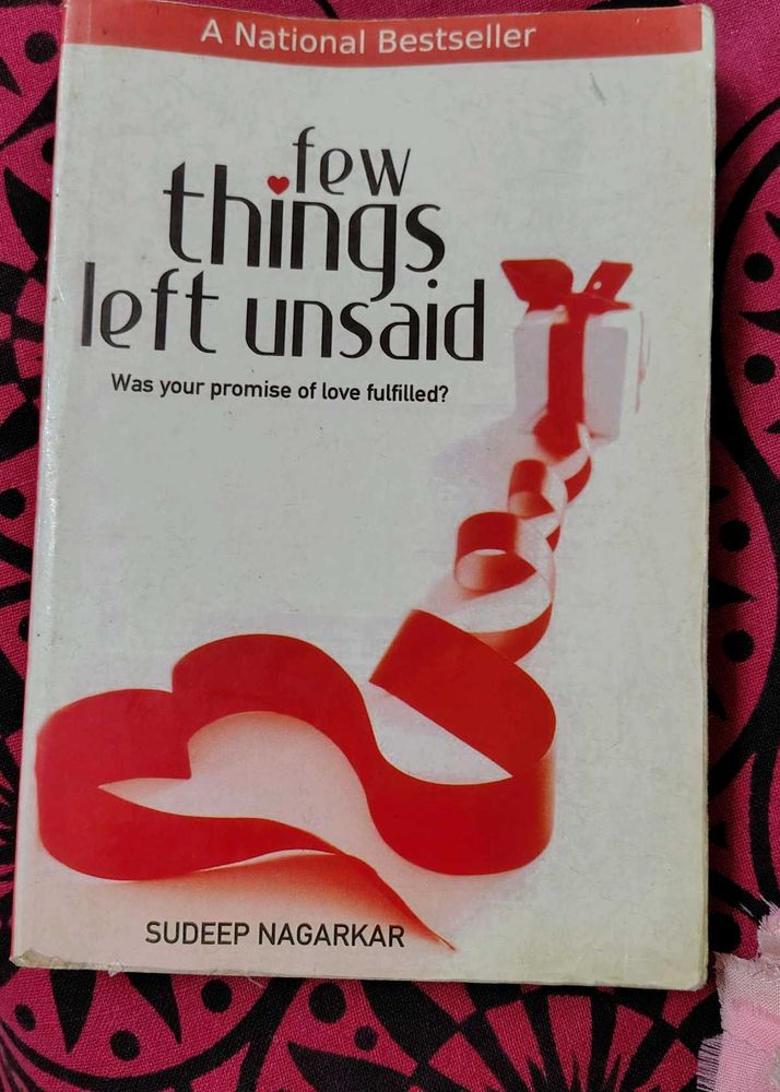 Few Things Left Unsaid