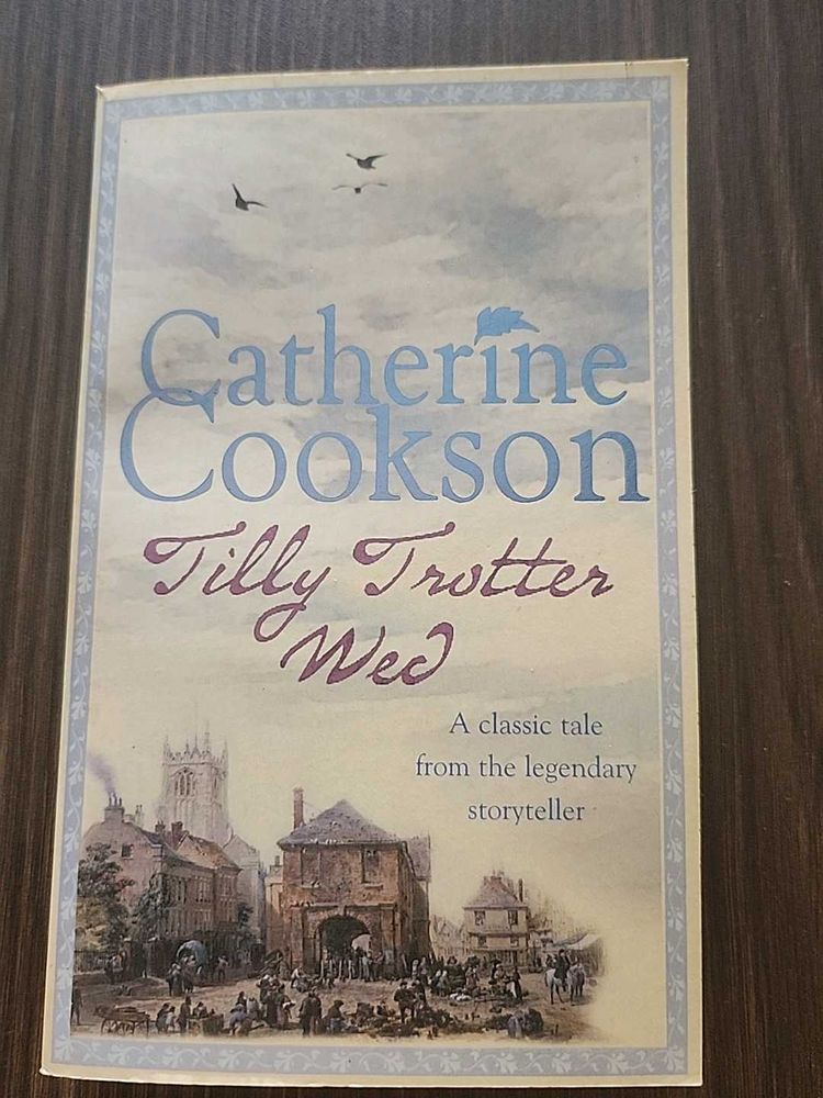 Tilly Trotter Wed (Catherine Cookson)