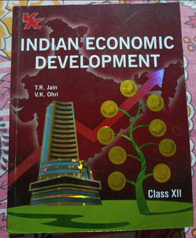 INDIAN ECONOMIC DEVELOPMENT Class 12 | T.R. Jain &amp; V.K. Ohri | Global Publication