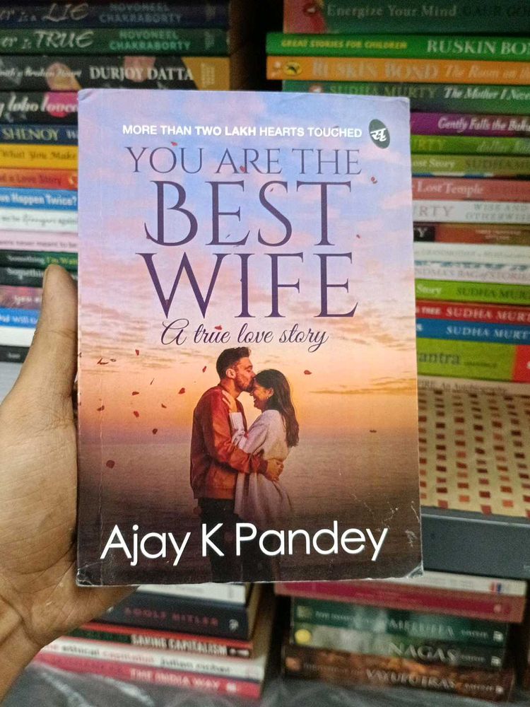 You Are The Best Wife - Ajay K Pandey