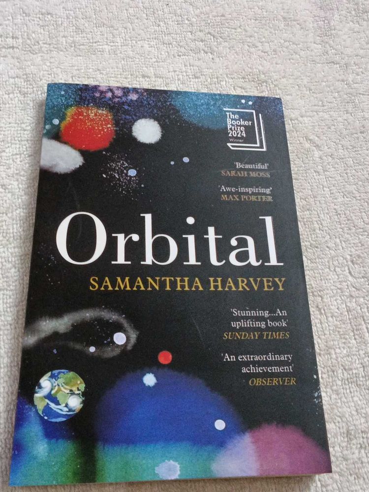 Orbital by Samantha Harvey - Booker Prize Nominee