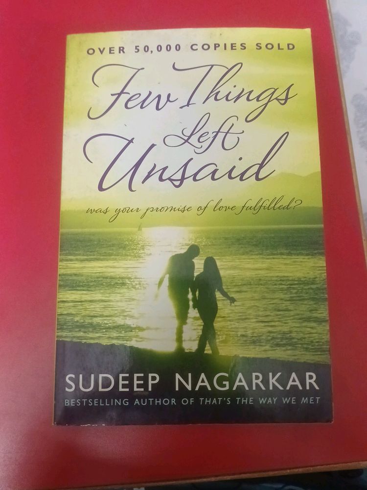 Few Things Left Unsaid By Sudeep Nagarkar