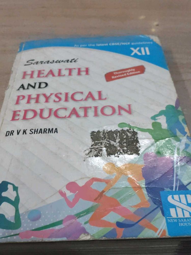 Health &amp; Physical Education XII
