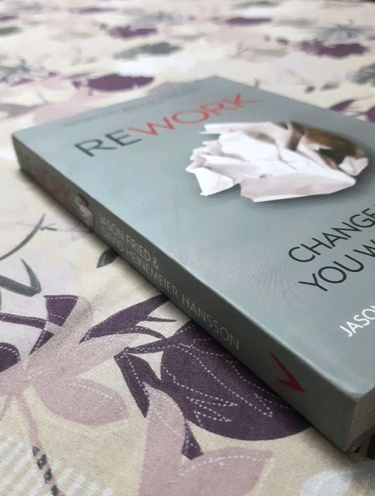Rework Change The Way You Work Forever