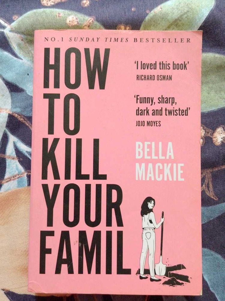 How to Kill Your Family