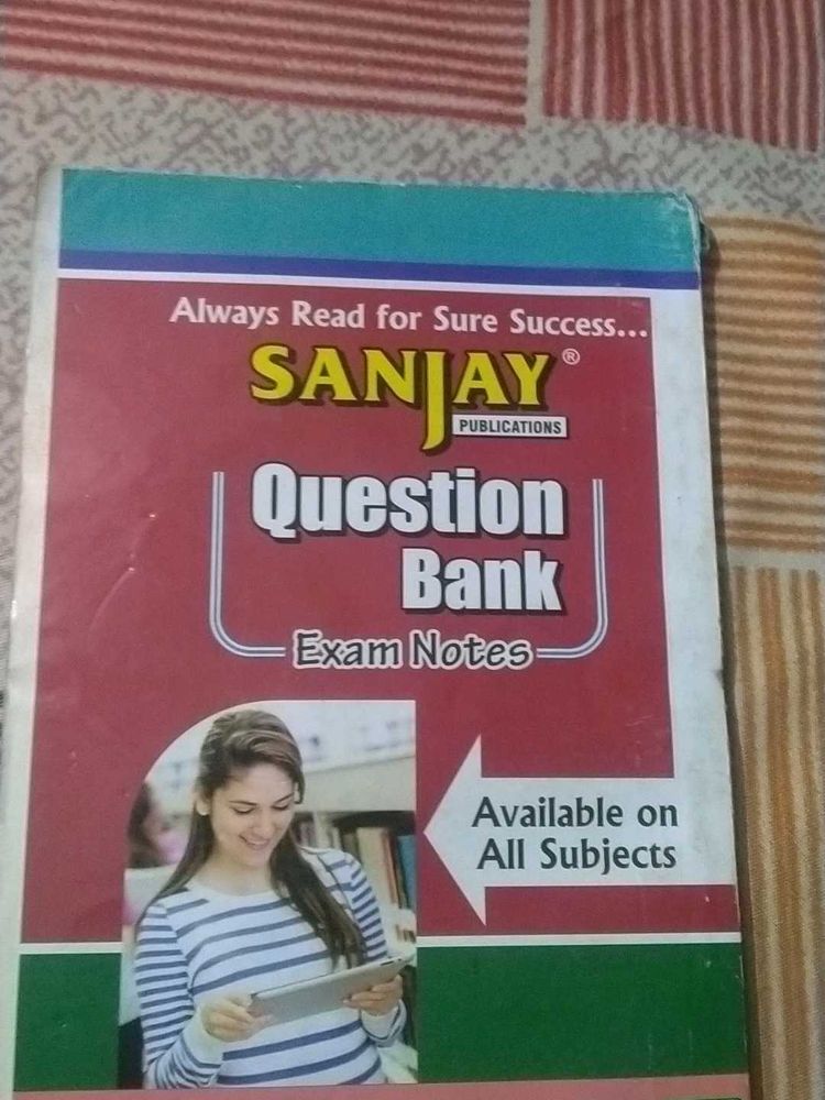 Sanjay Question Bank - Exam Notes