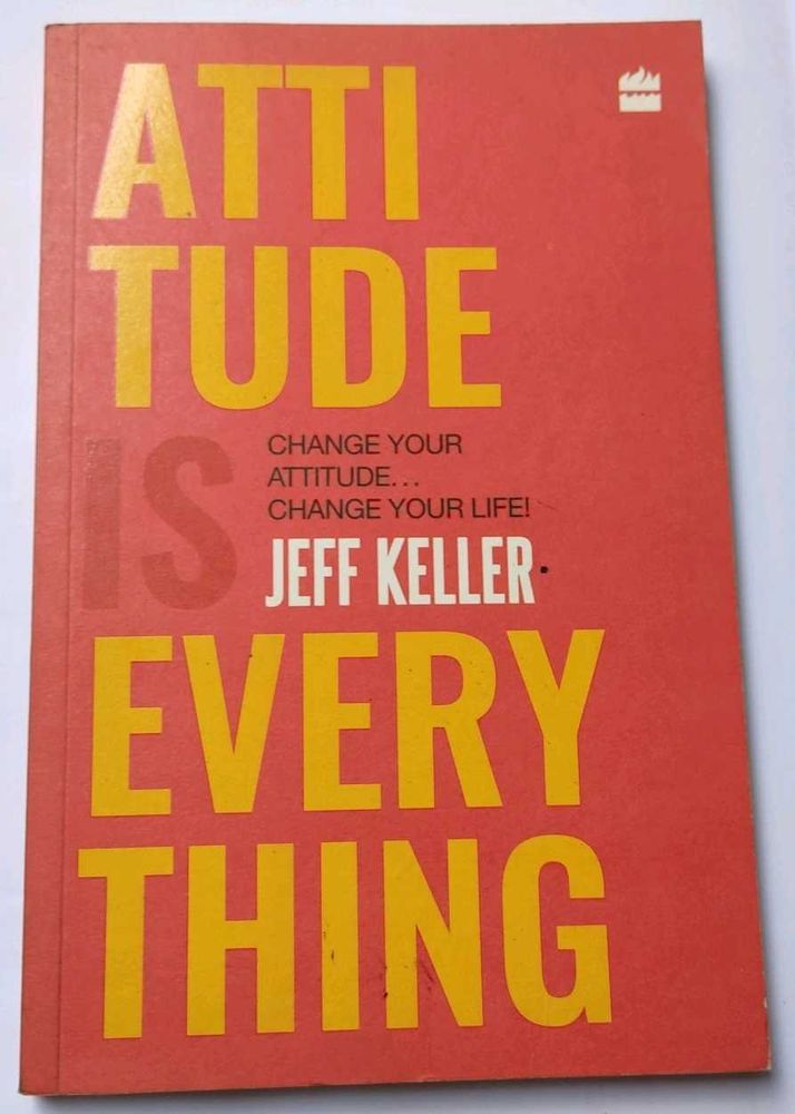Attitude is everything by Jeff Killer