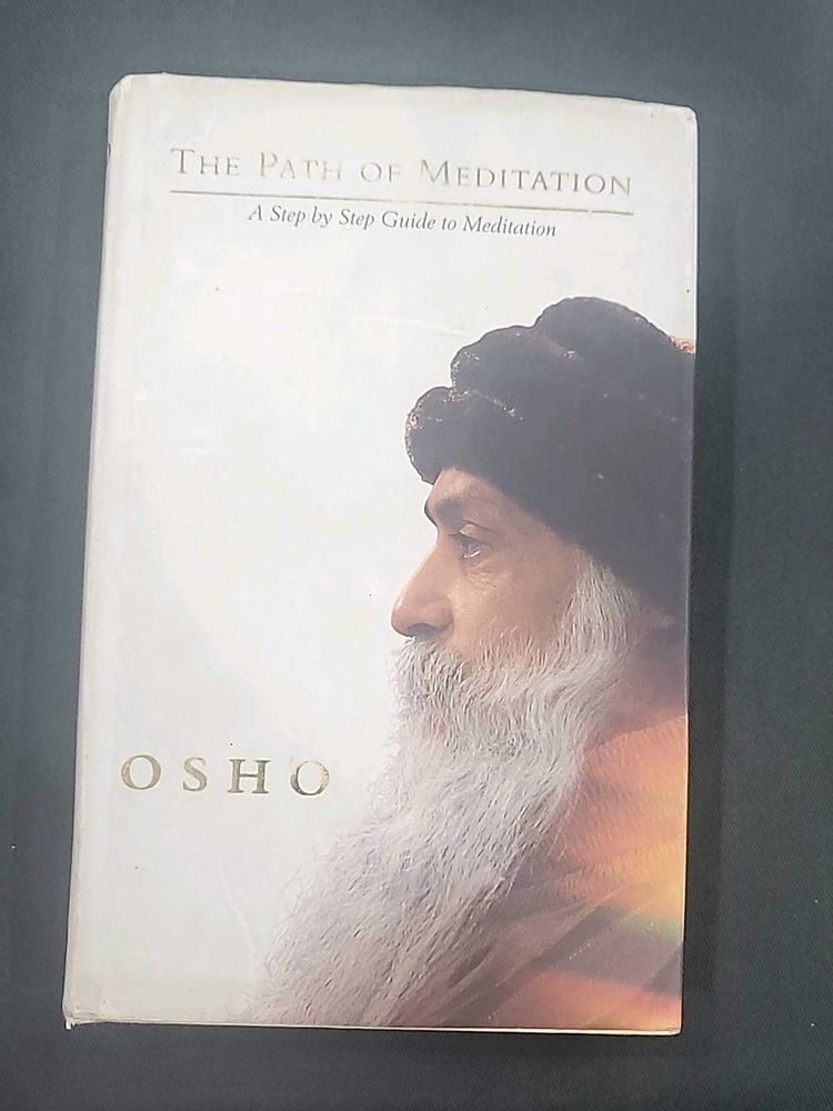 The Path of Meditation - Osho