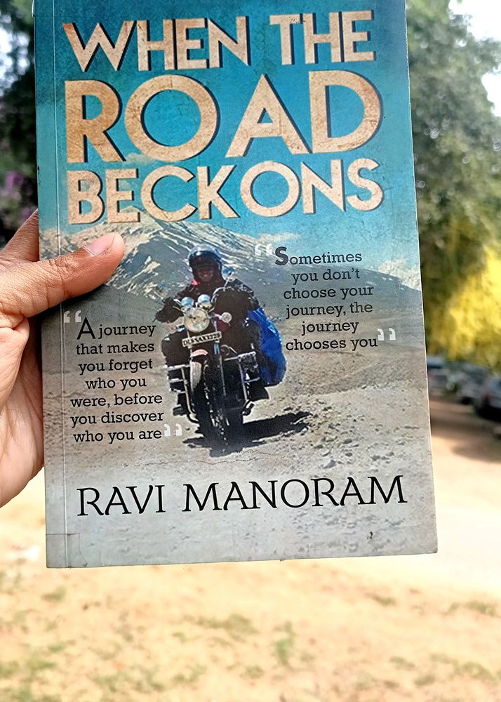 When The Road Beckons - Ravi Manoram (Travel Book)