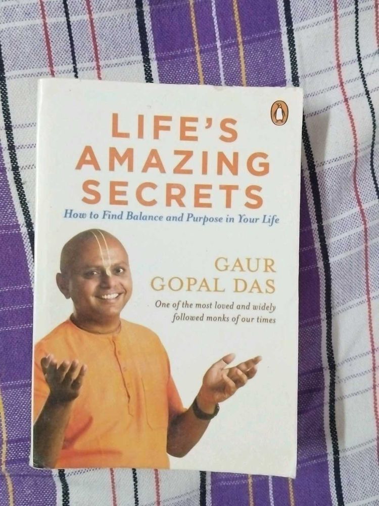 Life's Amazing Secrets by Gaur Gopal Das