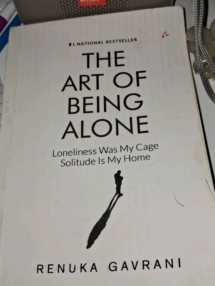 &#34;The Art of Being Alone&#34; by Renuka Gavrani