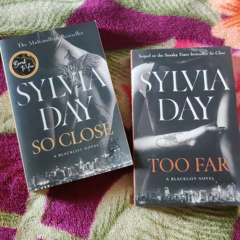 Sylvia Day: So Close &amp; Too Far