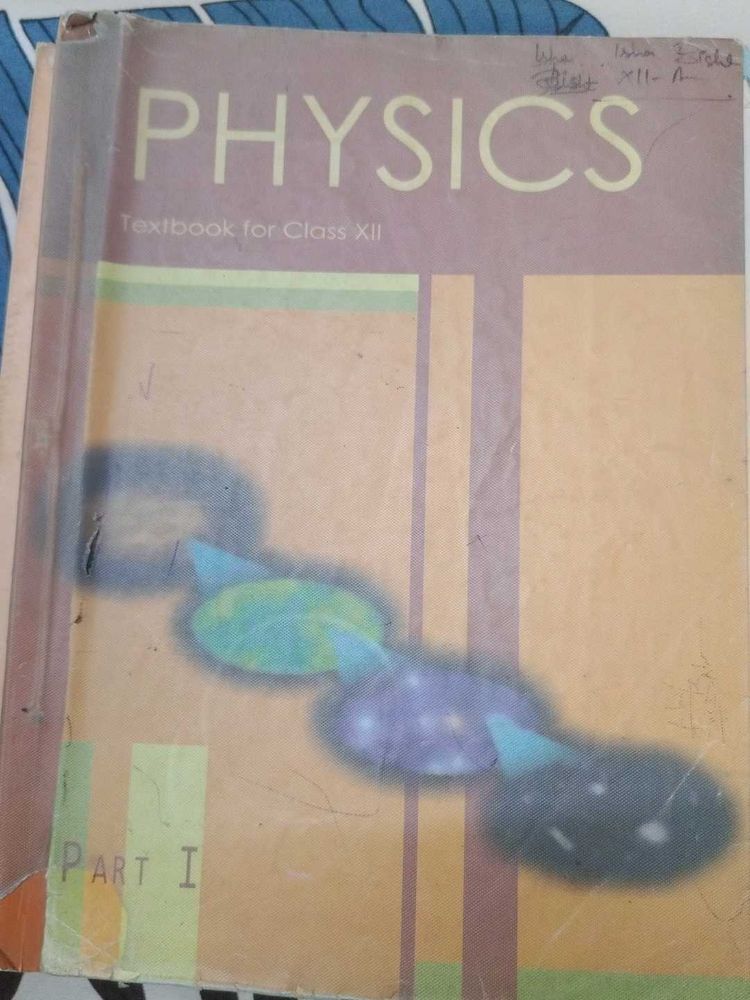 Physics NCERT Class12th (Part1&amp;2)