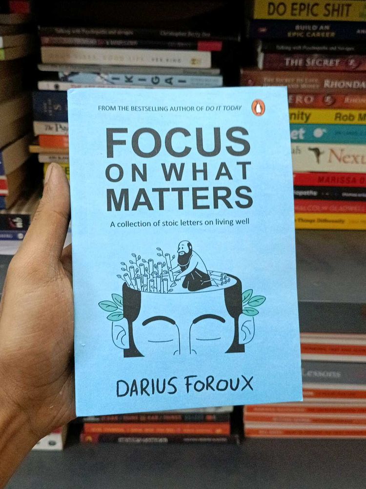 Focus on What Matters by Darius Foroux