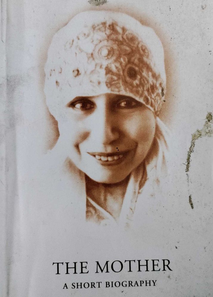 The Mother: A Short Biography