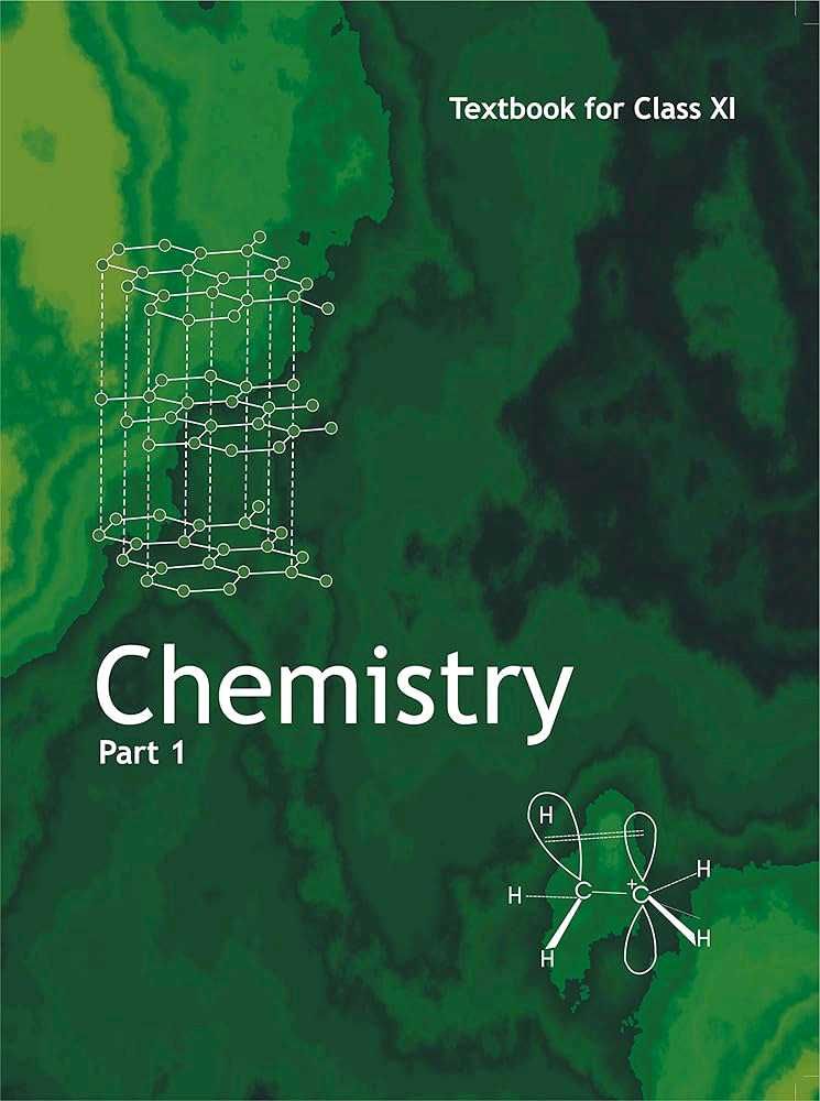 Chemistry Textbook - Class XI Part 1