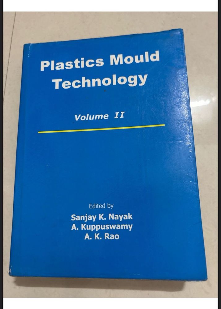 Plastics Mould Technology - Volume 1