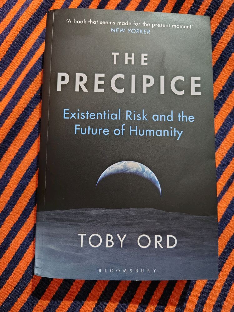 The Precipice: Existential Risk &amp; Future Humanity