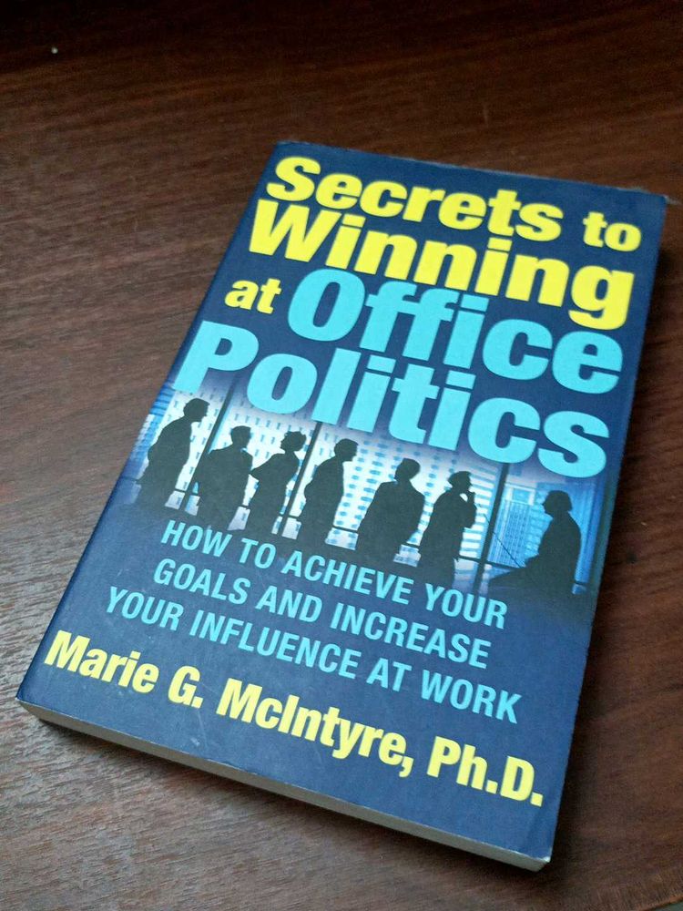 Secrets To Winning At Office Politics