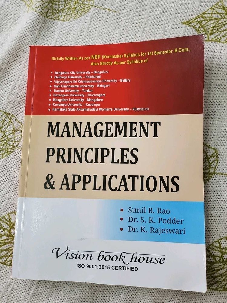 MANAGEMENT PRINCIPLES &amp; APPLICATIONS