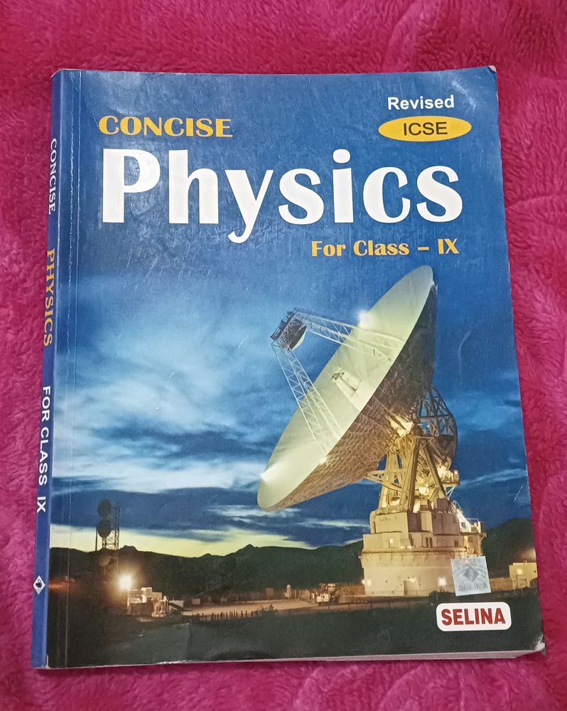 Selina Publications Physics book for class 9th ICSE