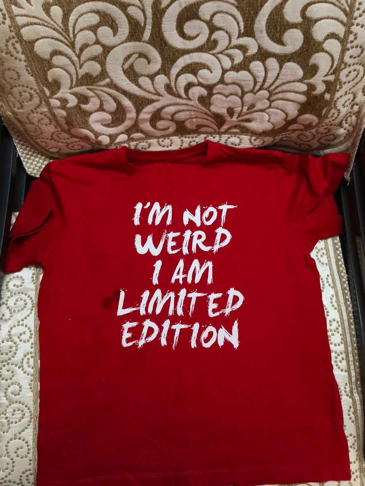 I&#39;m Not Weird, Limited Edition Tee
