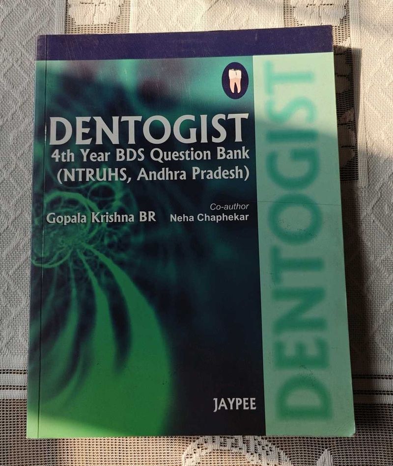 🆕 DENTOGIST 4th Year BDS Question Bank