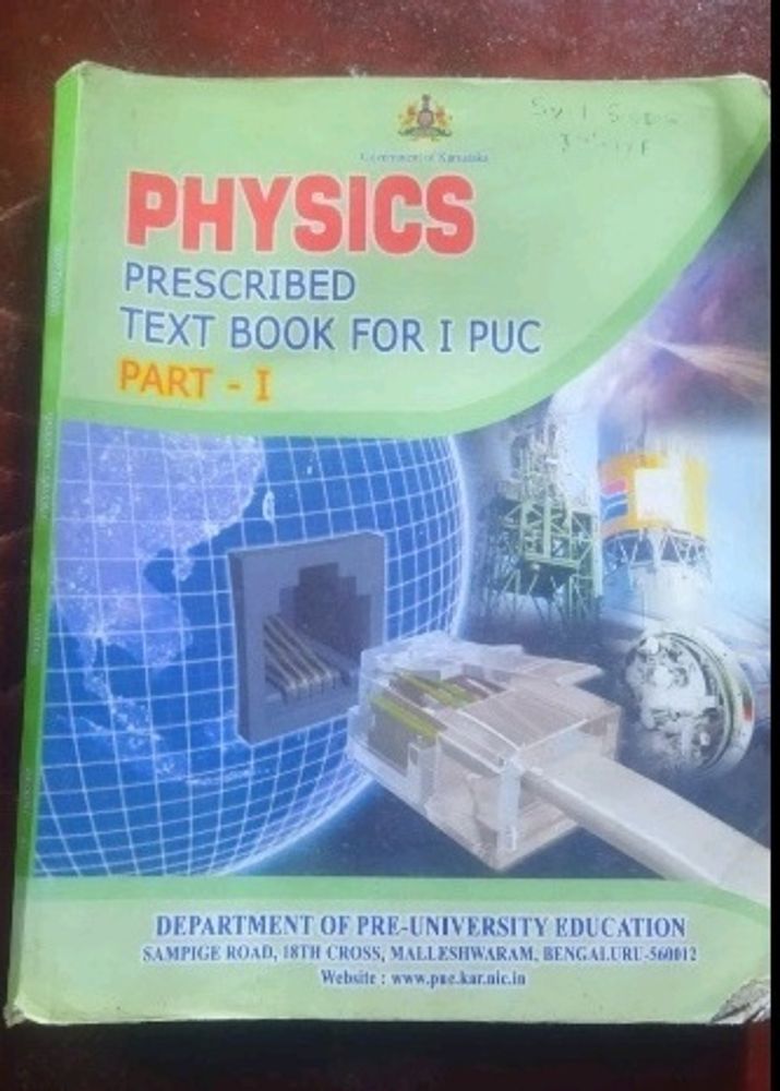 Physics Part 1 And II - I PUC Textbook NCERT CBSE