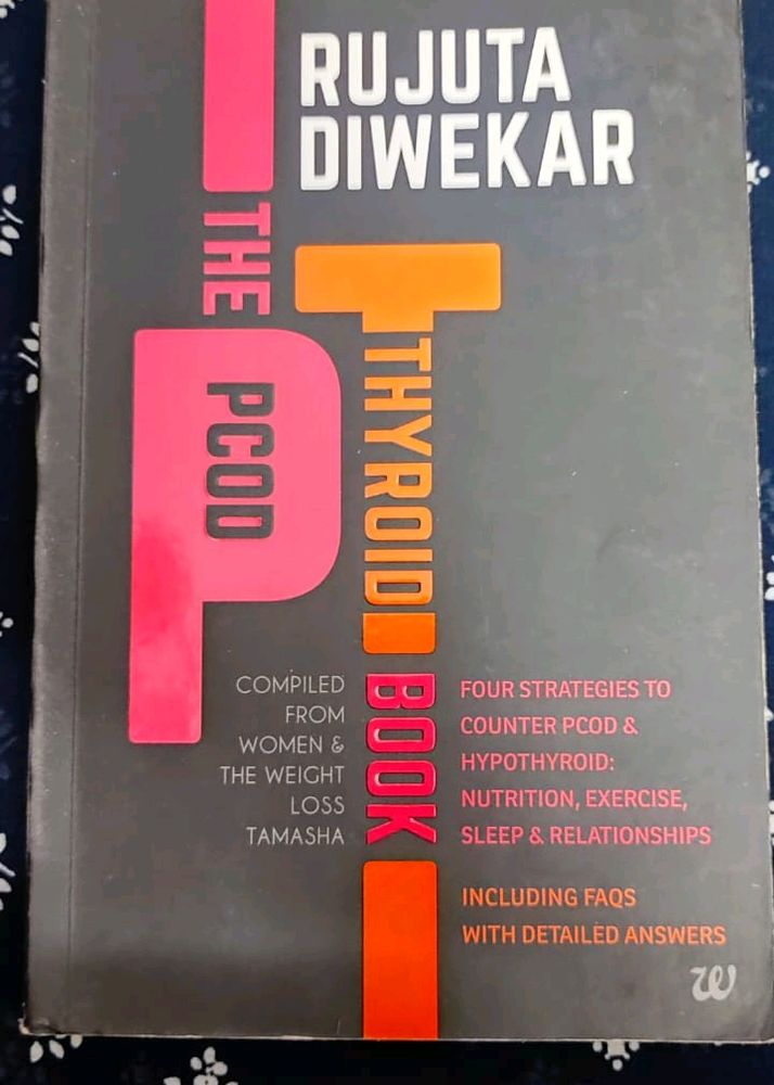 The PCOD And Thyroid Book By Rujuta Diwekar