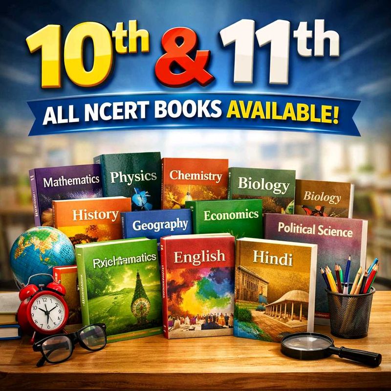 NCERT Books for 10th &amp; 11th