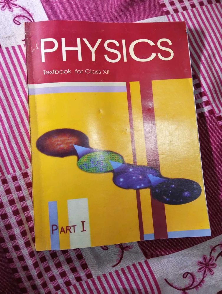 Physics Textbook for Class XII - Part I