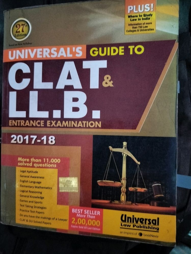 CLAT &amp; LL.B. Entrance Exam Guide 2017-18