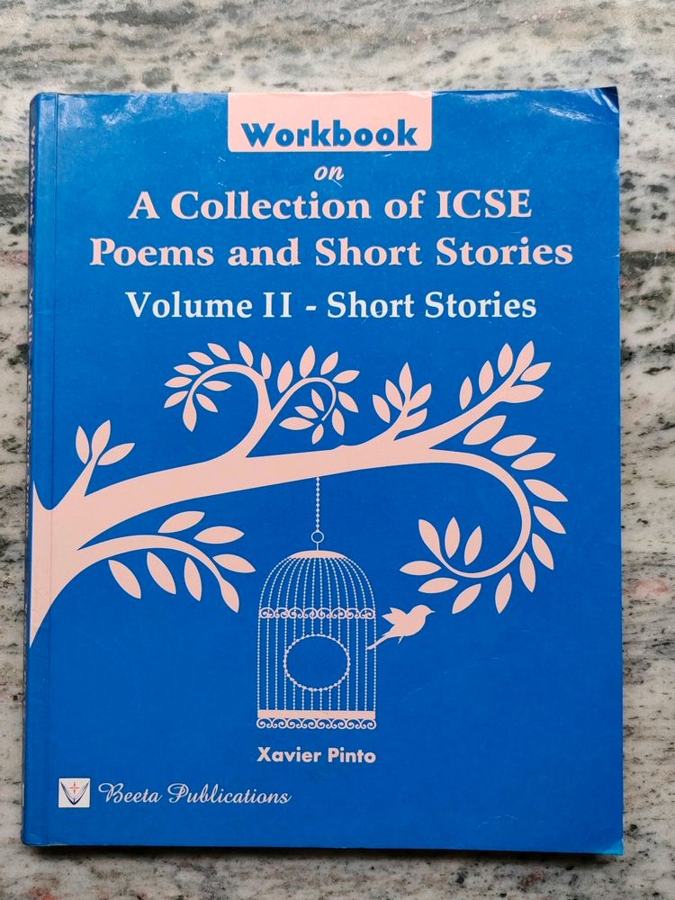 Workbook on A Collection of ICSE Poems and Short Stories