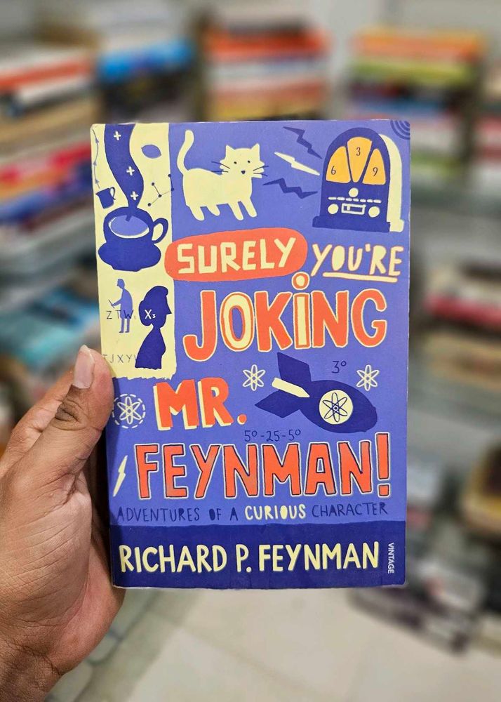 Surely You&#39;re Joking Mr Feynman By Richard P. Feyn