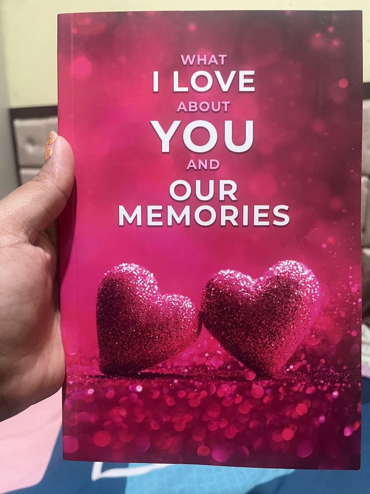 What I Love About You And Our Memories - Book