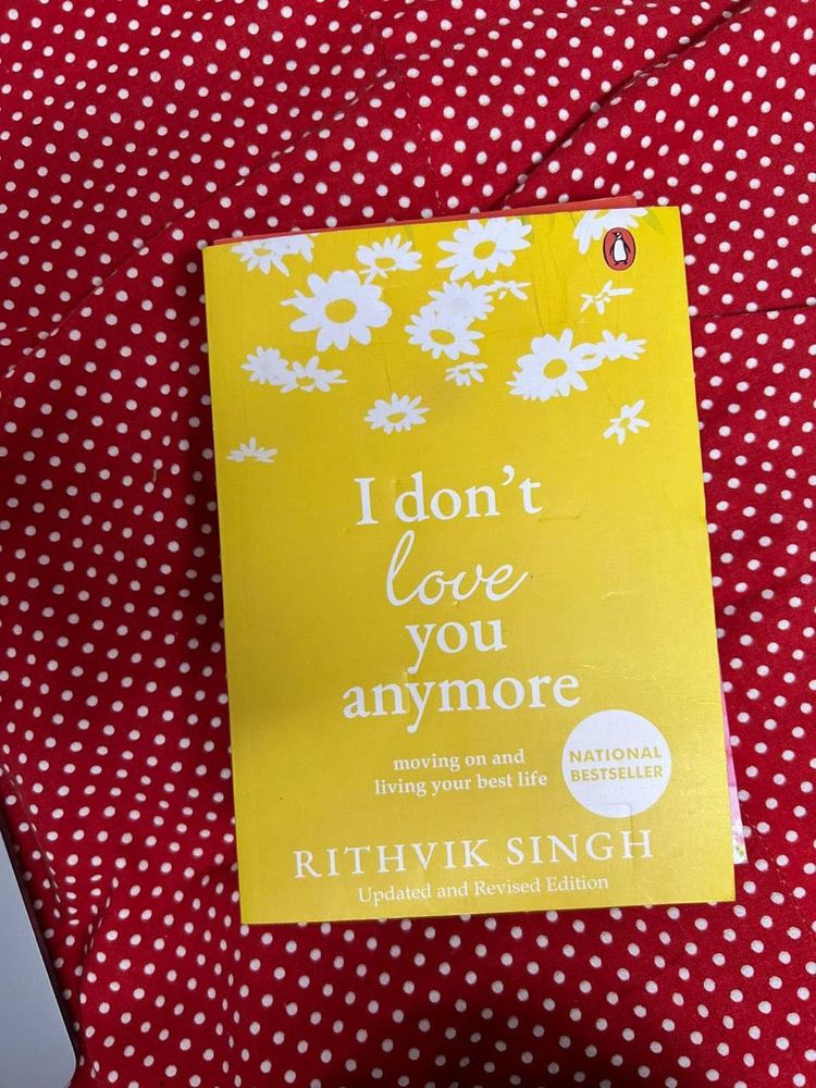 I Don&#39;t Love You Anymore